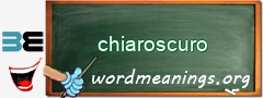 WordMeaning blackboard for chiaroscuro